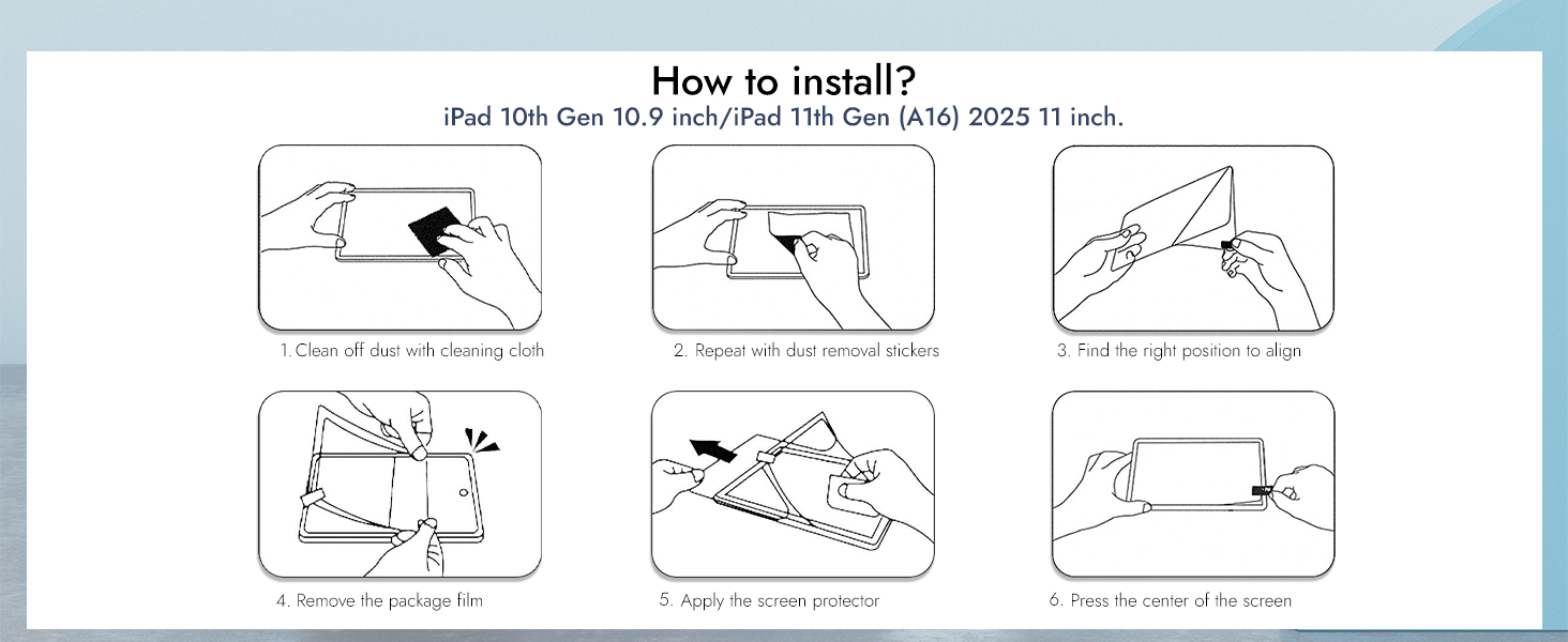 Installation Guide for Tempered Glass fot iPad 10th Generation